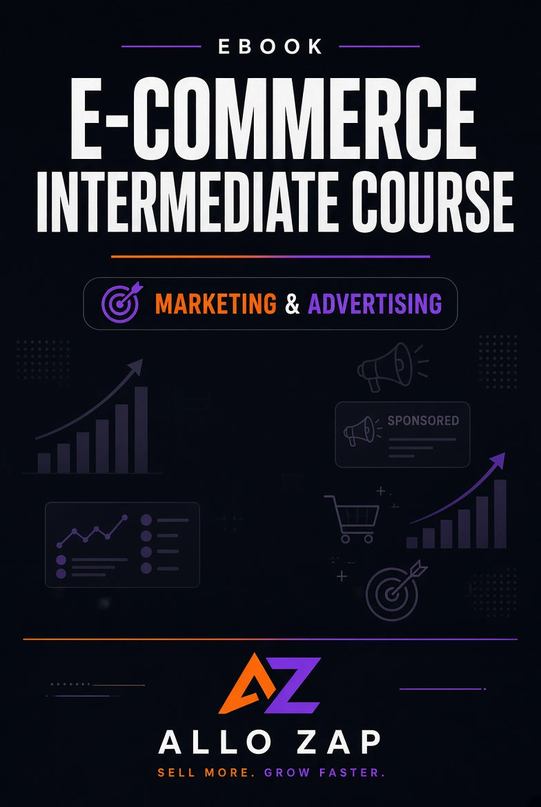 E-commerce Intermediate Course - Marketing & Advertising
